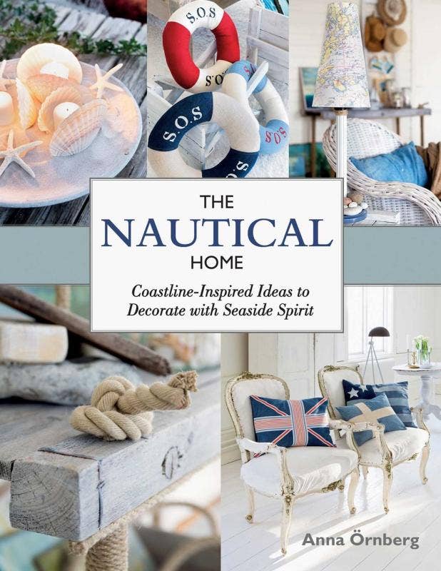 Microcosm Publishing  - Nautical Home: Coastline-Inspired Ideas to Decorate